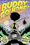 Buddy Bradley, Vol. 4: Buddy Go Home! Buddy Bradley, Vol. 4: Buddy Go Home!