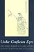Under Confucian Eyes: Writi...