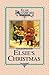 Christmas with Grandma Elsie by Martha Finley