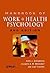 The Handbook of Work and He...