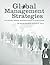 Global Management Strategies: Sales, Design, Manufacturing and Operations (Technical Manager's Survival Guides)