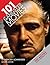 101 Gangster Movies You Must See Before You Die by Steven Jay Schneider