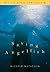 Saving Angelfish: A Novel (Tin House New Voice)