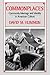 Commonplaces: Community Ideology and Identity in American Culture (Sociology Culture (Dis))