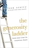 The Generosity Ladder by Nelson Searcy
