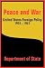 Peace and War: United States Foreign Policy 1931-1941