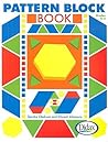 Pattern Block Book, Grades K-3