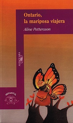 Ontario, la mariposa viajera (Paperback)