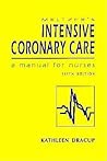 Meltzer's Intensive Coronary Care: A Manual for Nurses