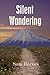 Silent Wandering by Sam Barnes