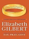Committed by Elizabeth Gilbert