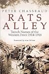 Rats Alley: Trench Names of the Western Front 1914-1918