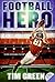 Football Hero by Tim  Green