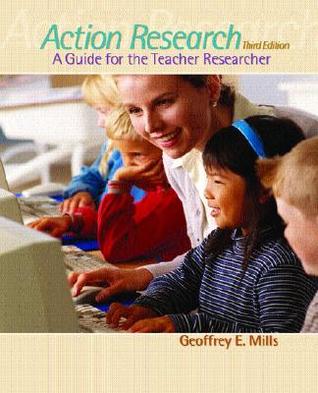 Action Research: A Guide for the Teacher Researcher (Paperback)