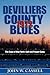 Devilliers County Blues: 1972