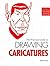 The Practical Guide to Drawing Caricatures (Artist's Workbook)