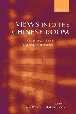 Views into the Chinese Room: New Essays on Searle and Artificial Intelligence (Paperback)