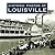 Historic Photos of Louisville by James C.  Anderson