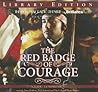 Stephen Crane's The Red Badge of Courage: A Radio Dramatization Stephen Crane's The Red Badge of Courage: A Radio Dramatization