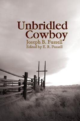 Unbridled Cowboy (Paperback)