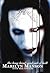 Long Hard Road Out of Hell by Marilyn Manson