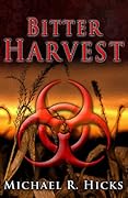 Bitter Harvest
