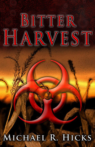 Bitter Harvest (Harvest Trilogy, #2)