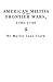 American Militia in the Frontier Wars, 1790-1796 by Murtie June Clark