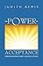 The Power of Acceptance: Finding Peace from Anxiety and Panic Attacks