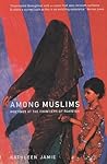 Among Muslims: Meetings at the Frontiers of Pakistan