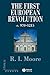 The First European Revolution: c. 970-1215 (The Making of Europe)