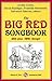The Big Red Songbook: 250-P...