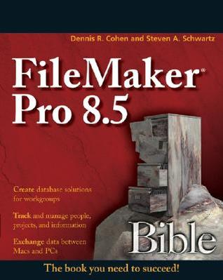 FileMaker Pro 8.5 Bible (Paperback)