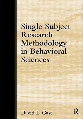 Single Subjects Research Methodology in Behavioural Sciences (Paperback)