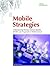 Mobile Strategies by Tom Weiss