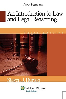 An Introduction to Law & Legal Reasoning (Aspen Treatise Series)
