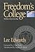 Freedom's College: The Hist...