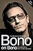 Bono on Bono - conversations