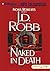 Naked in Death (In Death, #1)