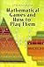 Mathematical Games and How to Play Them (Dover Books on Mathematics)