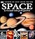 Space: A Visual Encyclopedia