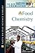 Food Chemistry by David E. Newton