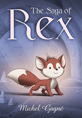The Saga of Rex (Paperback)