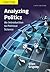 Analyzing Politics: An Introduction to Political Science