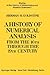 A History of Numerical Analysis from the 16th through the 19t... by Herman H. Goldstine