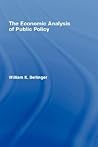 The Economic Analysis of Public Policy