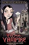 V is for . . . Vampire