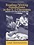 Reading/Writing Connections in the K-2 Classroom by Leah Mermelstein