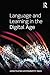Language and Learning in the Digital Age by James Paul Gee