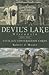 Devil's Lake, Wisconsin and the Civilian Conservation Corps